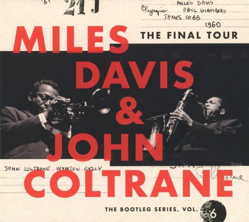 ერთი ალბომის დღე - Miles Davis: Miles Davis & John Coltrane - The Final Tour: The Bootleg Series, Vol. 6