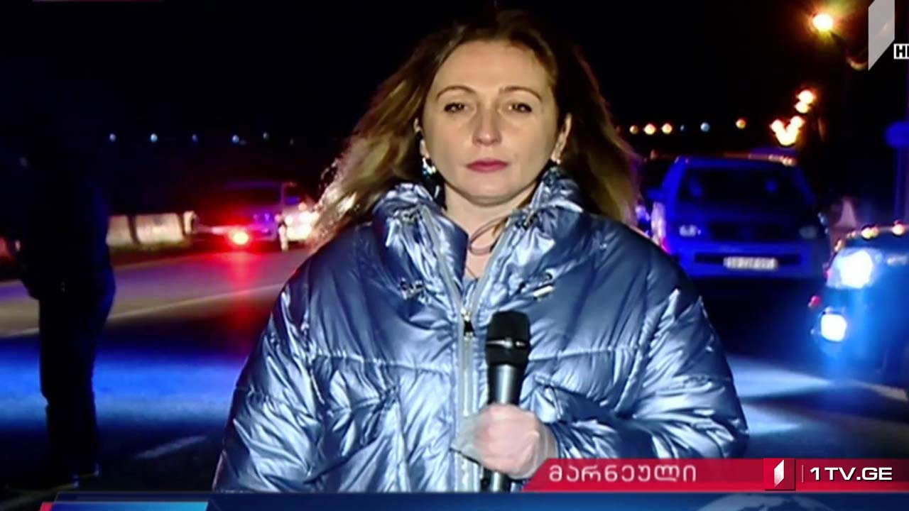 ვითარება მარნეულის შესასვლელთან - საქართველოს პირველი არხის ჟურნალისტის ჩართვა ადგილიდან