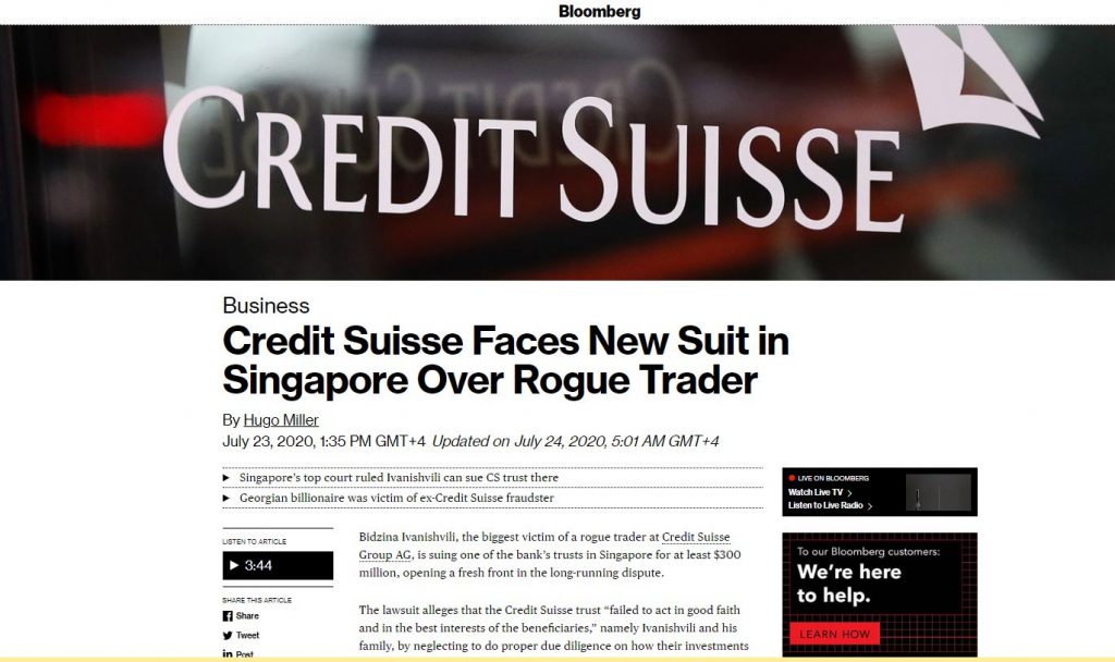 „ბლუმბერგი“ - Credit Suisse Group AG-ში თაღლითობის ყველაზე დიდი მსხვერპლი ბიძინა ივანიშვილი უჩივის სინგაპურში ბანკის ერთ–ერთ თანამშრომელს მინიმუმ 300 მილიონ დოლარის მოპარვისთვის, რაც ახალ ფრონტს ხსნის გრძელვადიან კამათში