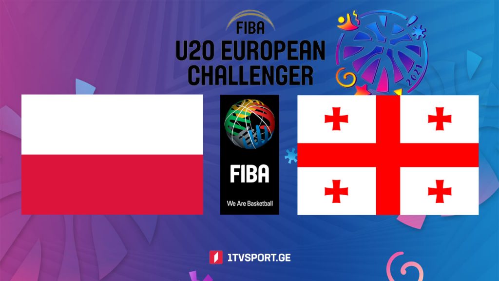 #კალათბურთი პოლონეთი – საქართველო #LIVE FIBA U20 EUROPEAN CHALLENGER TBILISI, GEORGIA