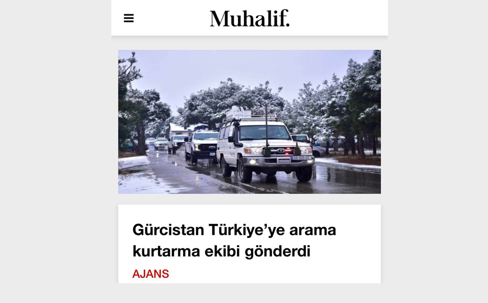 თურქული მედია - საქართველომ თურქეთს დახმარების ხელი გაუწოდა და სტიქიის ზონაში სამაშველო ჯგუფებს აგზავნის