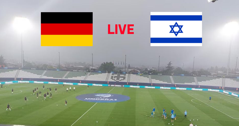 #ევრო2023 | U-21. გერმანია VS ისრაელი #1TVSPORT #LIVE