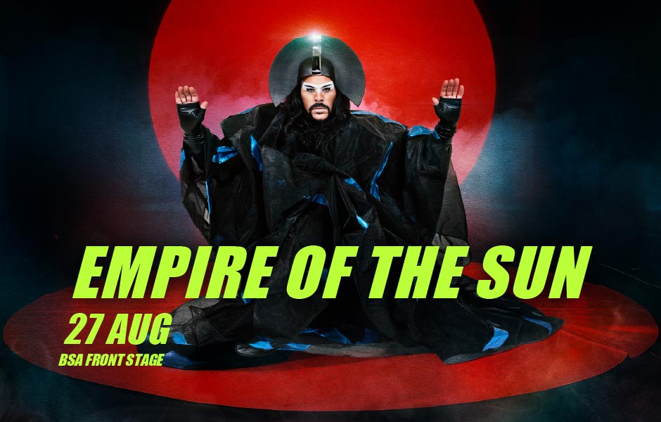 Empire Of The Sun-ის ღონისძიებაზე დასასწრები ბილეთების გაყიდვა დაიწყო