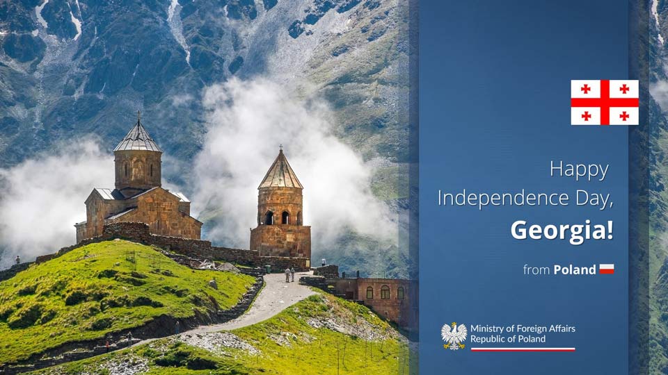 პოლონეთის საგარეო საქმეთა სამინისტრო - დამოუკიდებლობის დღეს ქართველ ხალხს ვუსურვებთ მშვიდობას, სოლიდარობასა და კეთილდღეობას