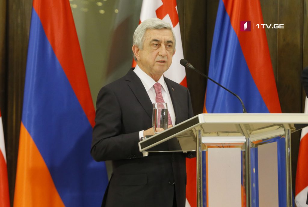 Серж Саргсян – Грузинская сторона должна использовать возможности Армении, используя свободные торговые зоны