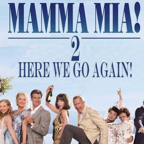 On ildən sonra əfsanəvi "Mamma Mia" ekrana dönür