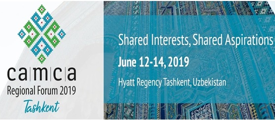CAMCA Regional Forum to be held in Tashkent on June 12-14