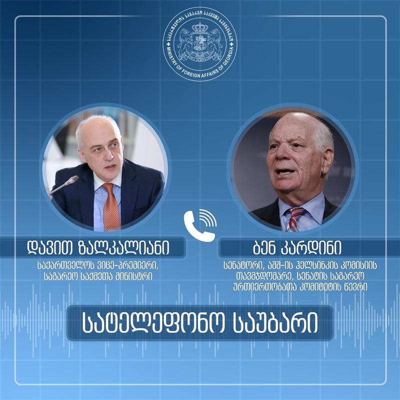 Georgian FM, Senator Ben Cardin hold call over Ukraine 