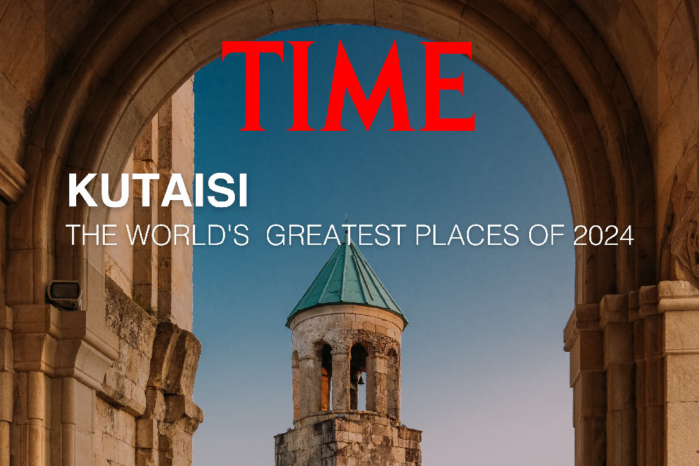 Kutaisi among TIME's list of World's Greatest Places 2024