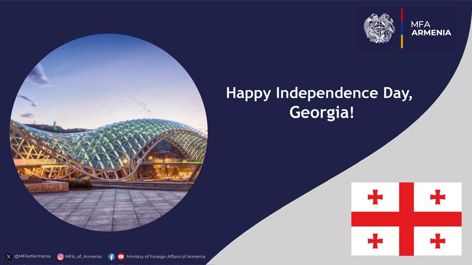 Armenian MFA extends congratulations to Georgia on Independence Day