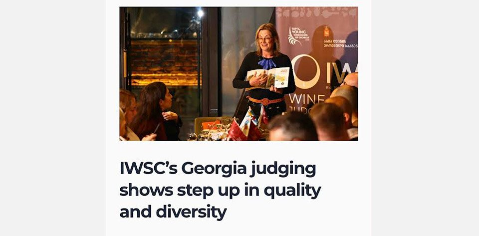 The Buyer: IWSC’s Georgia judging shows step up in quality and diversity